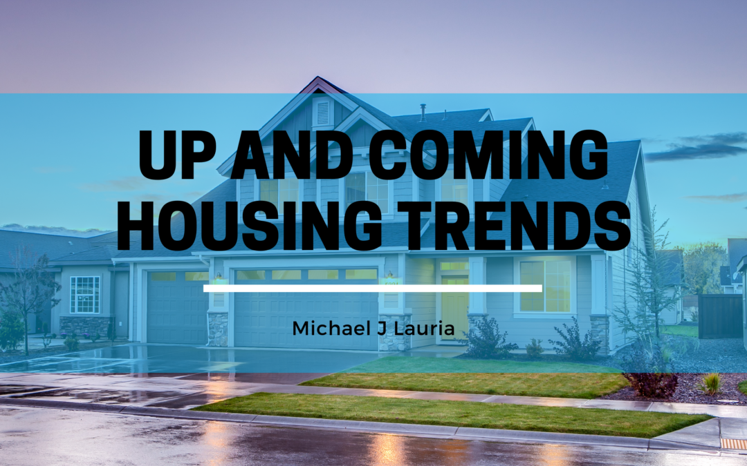 Up and Coming Housing Trends